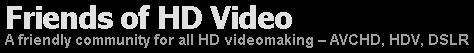 Friends of HD Video